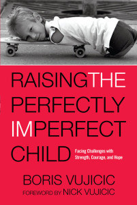 RAISING THE INPERFECT CHILD