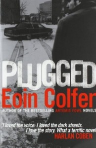 PLUGGED EOIN COLFER